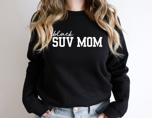 Black SUV Mom Unisex Crewneck Sweatshirt